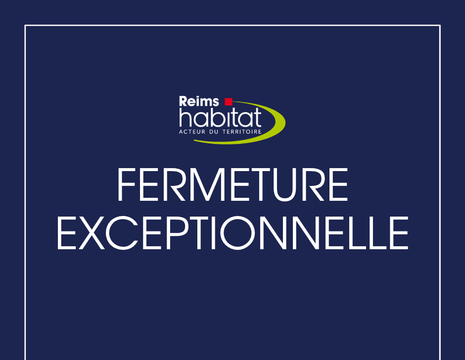 Fermeture exceptionnelle 